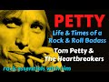 Petty: The Secret Los Angeles of Tom Petty & The Heartbreakers