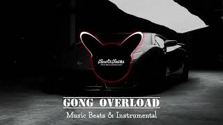 GONG OVERLOAD - MUSIC BEATS &amp; INSTRUMENTAL