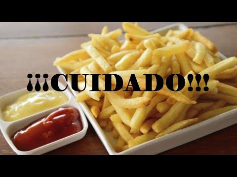 ¡¡¡Ten cuidado si comes papas fritas mas de 2 veces por semana!!!