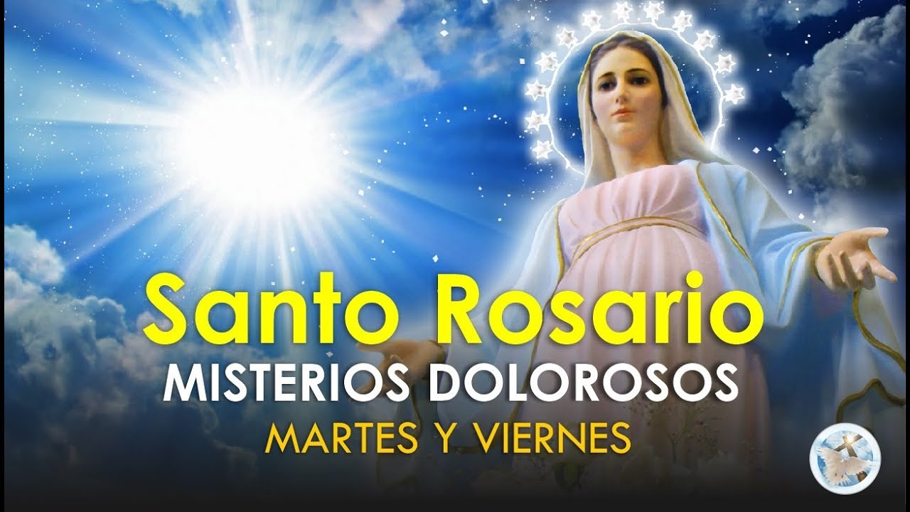 el-santo-rosario-misterios-dolorosos-se-hacen-los-martes-y-los