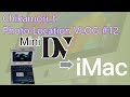#minidv #ilink #imac2010 #imovie      miniDVビデオデッキをレンタルして画像をiMacで取り込んでみた。