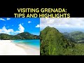 Visiting Grenada: Tips and Highlights