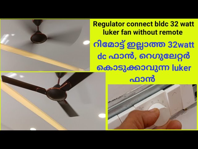 Regulator Connect Bldc 32watt Luker Fan