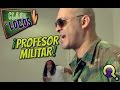 Profesor militar  clase de locos