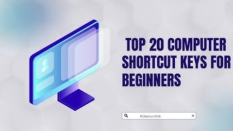 Top 20 Windows Keyboard Shortcuts You Must Know!