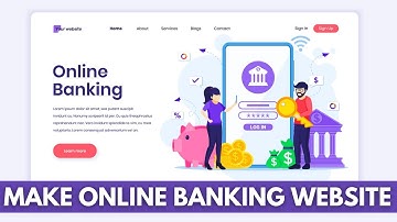 How to build online banking website | how to create online banking website | make banking system