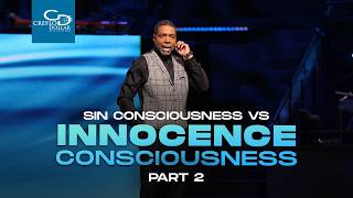 Sin Consciousness vs.Innocence Consciousness Pt. 2 - Episode 6