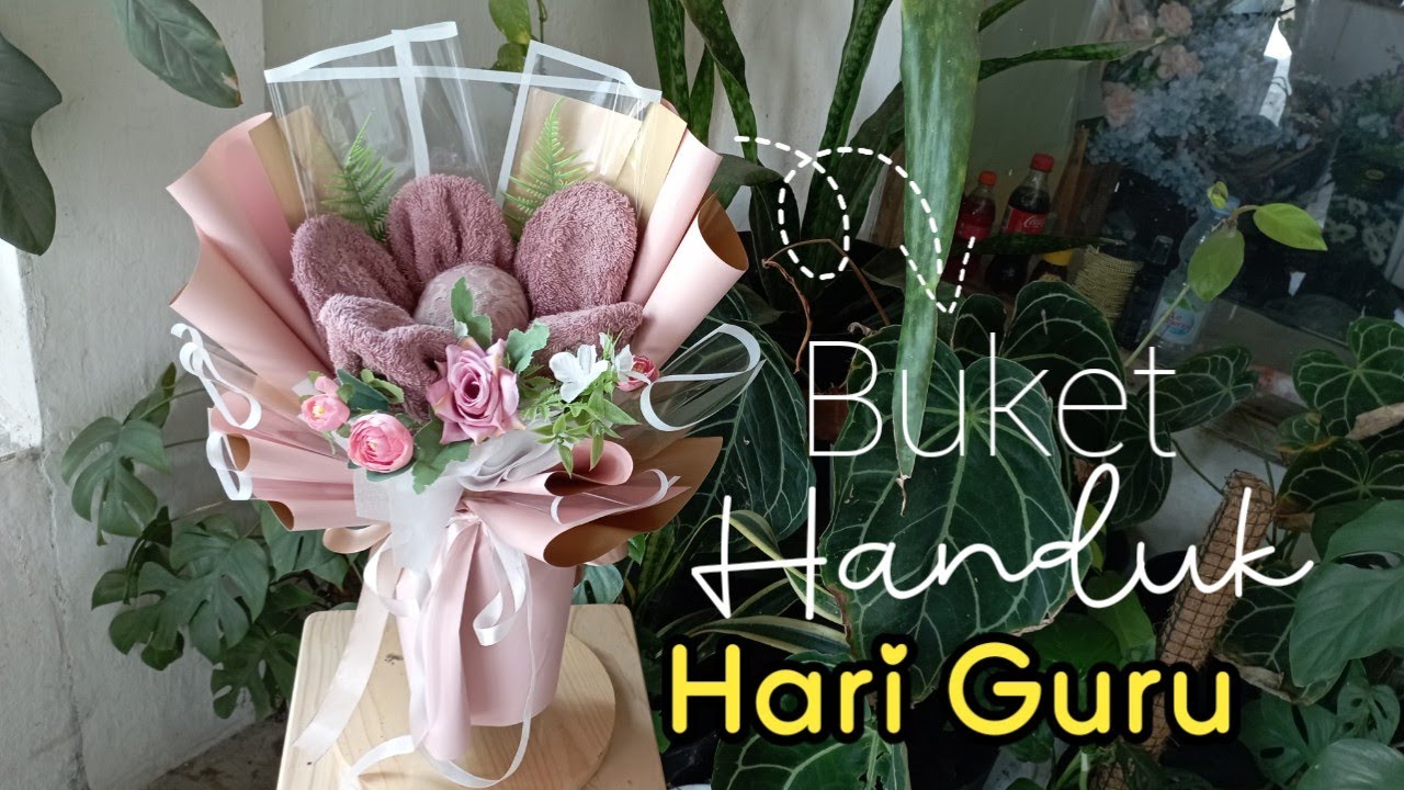 BUKET HANDUK MIX BUNGA ARTIFICIAL  TUTORIAL LENGKAP