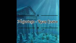 Ryan Castro - Mujeriego (English version/ Lyrics)