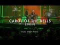 Carol of the bells live  2023  eagle brook music