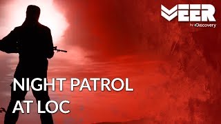 Indian Army on Night Patrol at LOC | Indian Military’s Did You Know | Veer by Discovery