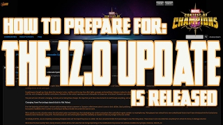 The 12.0 Update & How To Prepare for it [Marvel Contest of Champions]