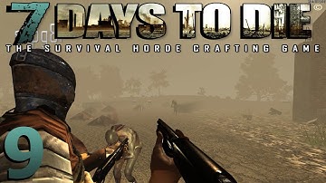 7 Days To Die - Looking For Trouble (EP9)
