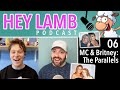 Hey Lamb Podcast 6: Mariah &amp; Britney: The Parallels