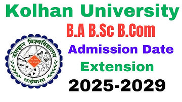 Kolhan University Ug Admission Date extension #ugadmission #kolhan_university B.A Admission #kolhan