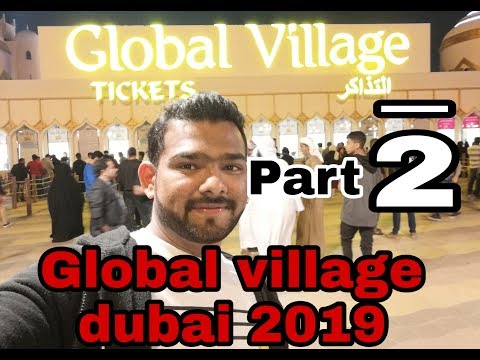 #Global village dubai 2019 part 2