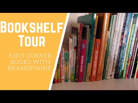 Kid S Corner Bookshelf Tour Books With Brandywine Youtube