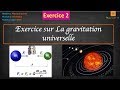 exercice 2 sur la gravitation universelle Tronc commun التجاذب الكوني