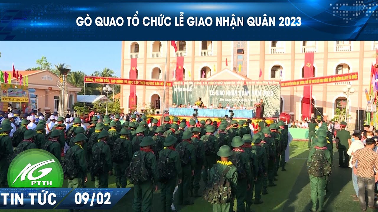 Go Quao Gò Quao tổ chức lễ giao nhận quân 2023 I THKG - YouTube