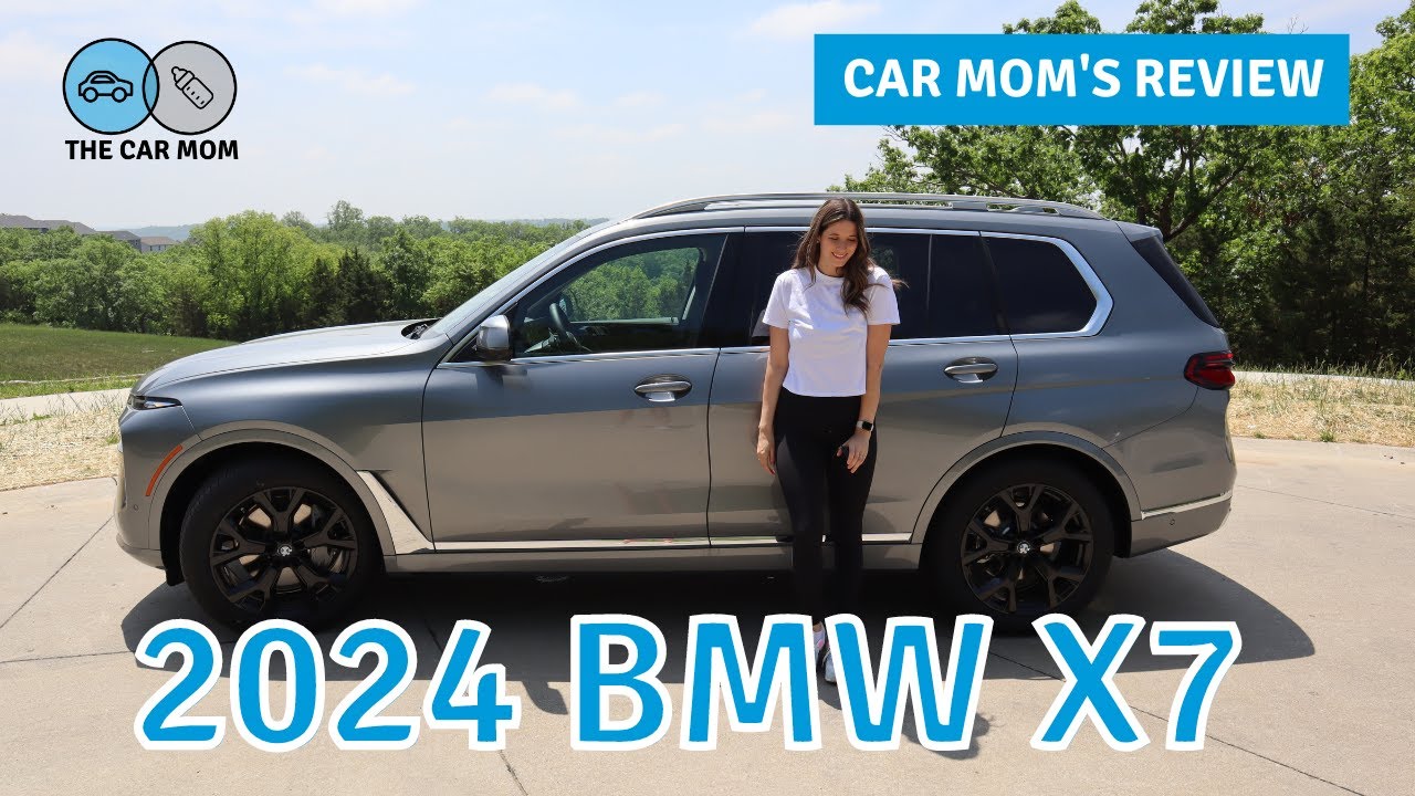 2024 BMW X7 | CAR MOM TOUR