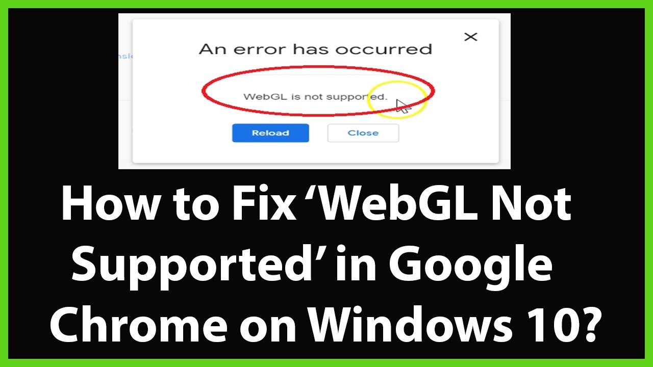 how to enable webgl in chrome windows 10