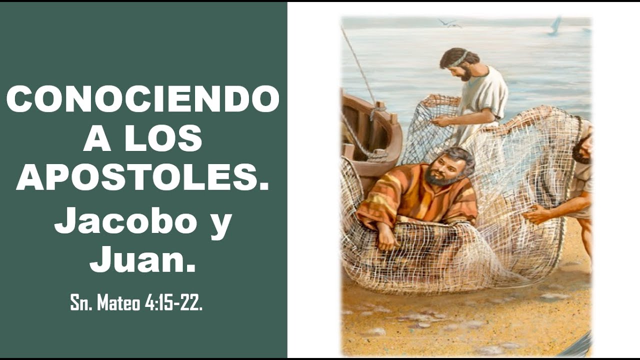 Conociendo a los Apostoles Jacobo y Juan YouTube Conociendo a los Apostoles Jacobo y Juan YouTube