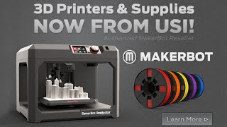 USI MakerBot Quick Start Look at 3D Printing