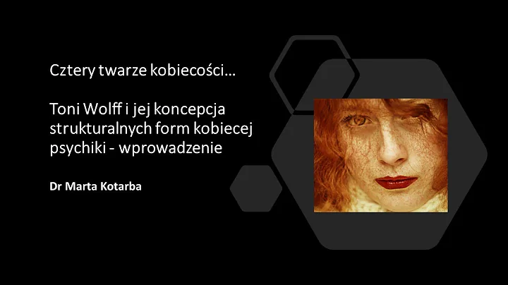 Film 2 - Strukturalne formy kobiecej psyche - wpro...