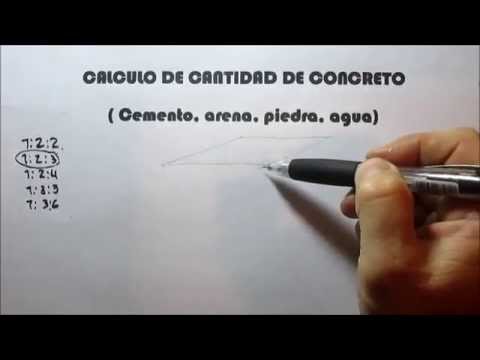 CALCULO DE CANTIDADES DE CONCRETO. Cemento, arena, piedra, agua. Tutoriales de Arquitectura.