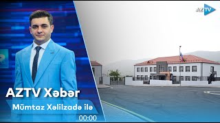 Mümtaz Xəlilzadə ilə AZTV XƏBƏR (00:00) I 29.05.2024