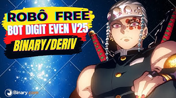 🚨BOT BINARY FREE DOWLOAD BOT DIGIT EVEN ODD V25 ÍNDICE BINARY.COM