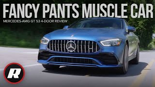 2019 Mercedes-AMG GT 53 Review: A 4-door muscle car in fancy pants
