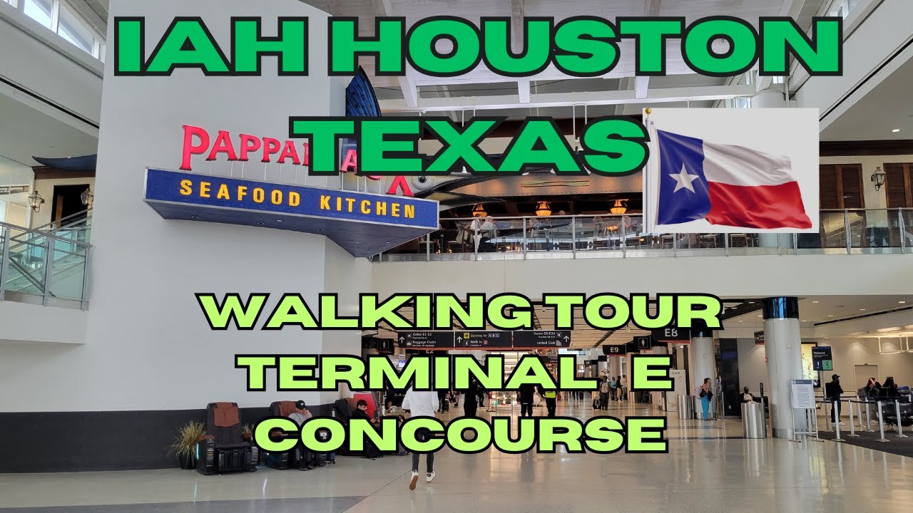 walking-tour-iah-houston-international-airport-terminal-e-walktour