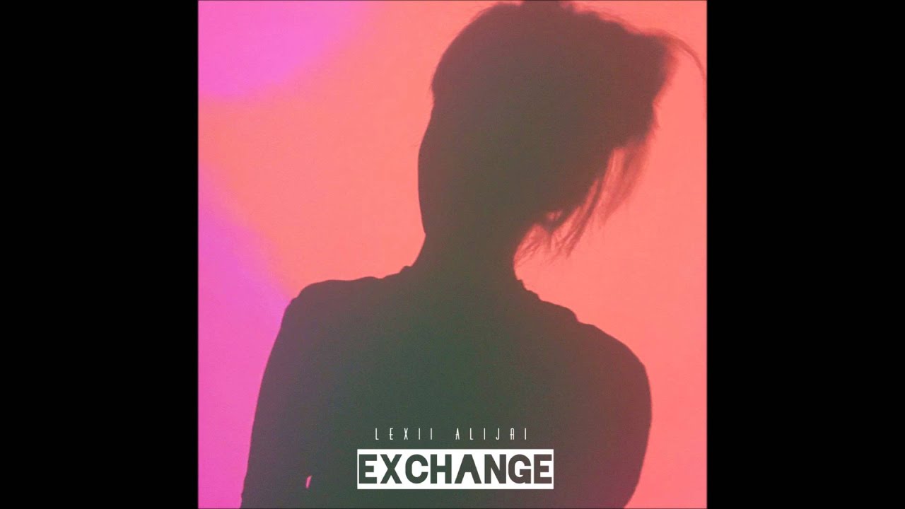 lexii alijai exchange lexii alijai exchange