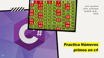 introducción al lenguaje de programación C# .Net- Ejercicio números primos