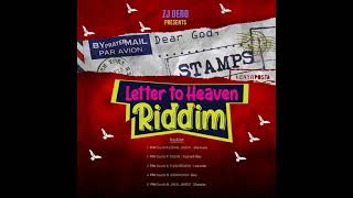 Letter to Heaven Riddim Mix (Full, Aug 2021) Feat. Cudjoe, Jineel Jaybest, Godwin Dash, …