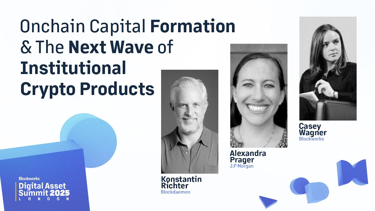 Onchain Capital Formation & The Next Wave of Institutional Crypto Products  | DAS London 2025 | Day 2