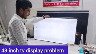 43 inch display problem || Acer 43 inch led tv white display problem || mi 43 inch led tv display