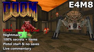 Doom E4M8 Unto The Cruel - Nightmare 100% Secrets Items