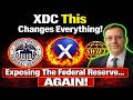 🚨This Changes Everything! Why XDC Is Game Changer! Exposing The Federal Reserve!