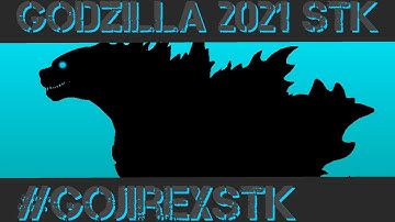 Godzilla 2021 STK test | Stick Nodes (#GojirexSTK)