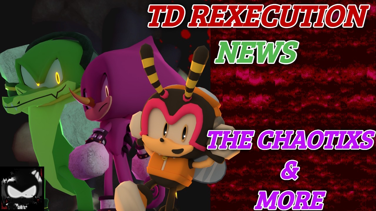 Vector Td Rexecution TD REXECUTION NEWS: THE CHAOTIX AND MORE SNEAK PEAKS - YouTube