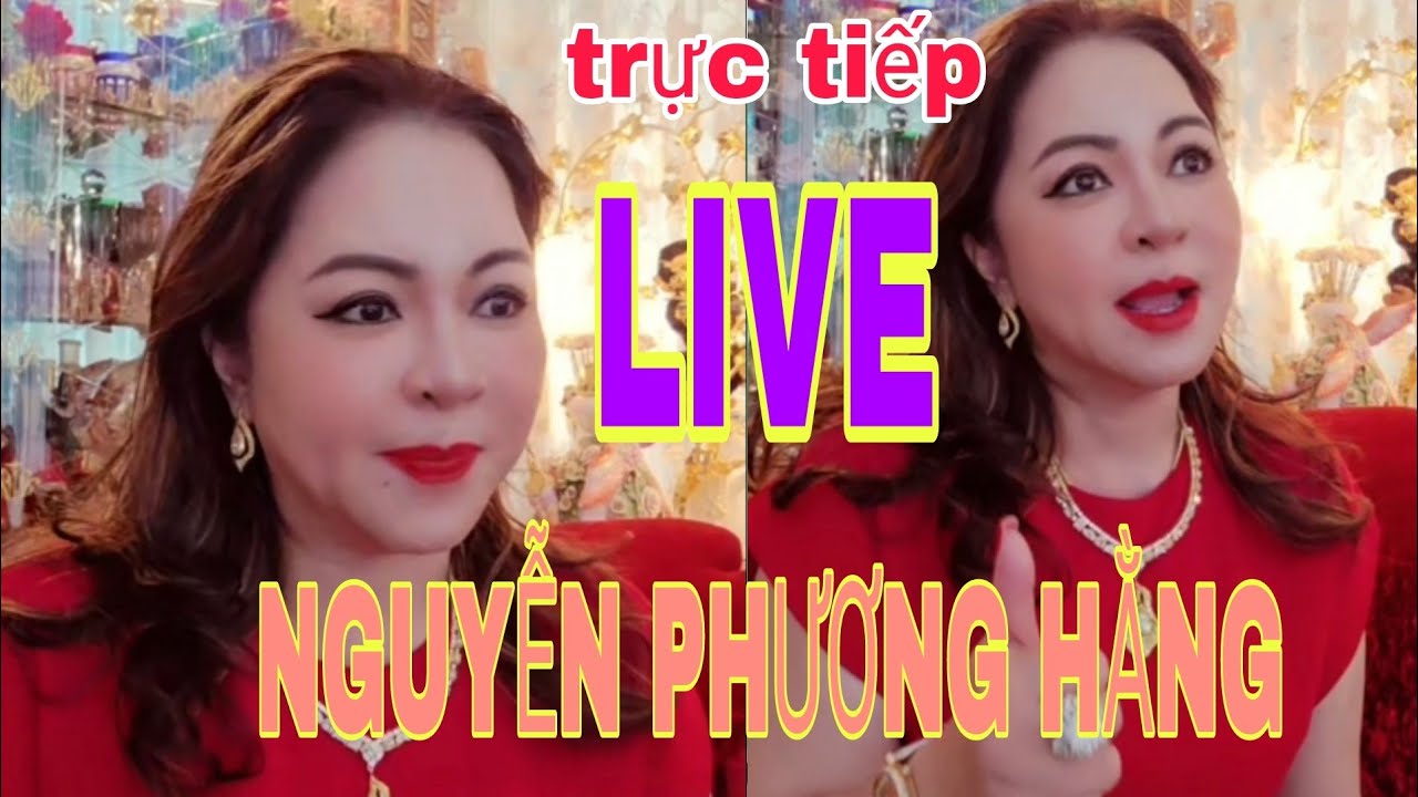 NGUYỄN PHƯƠNG HẰNG LIVE STREAM GIAO LƯU,CHIA SẼ.