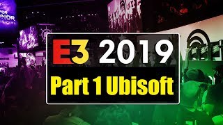 E3 2019 Breakdown Part 1 | Ubisoft