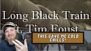 Long Black Train - Chris Rupp ft Tim Foust - A Cappella (Official Video) REACTION!!!