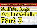 Soal Tes Masuk Kerja Bagian Admin Part 3