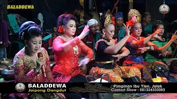 KEMBANG GADUNG ~ JAIPONG DANGDUT BALADDEWA GROUP ~ SHOW PAMULIHAN 28/02/2022