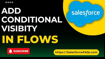 Component Visibility in Salesforce Screen flows