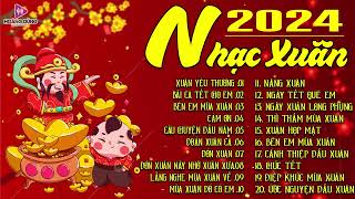 Happy New Year 2024, Xuân Yêu Thương - Nhạc Tết 2024 Remix Hay Nhất VIỆT NAM - Chúc Mừng Năm Mới