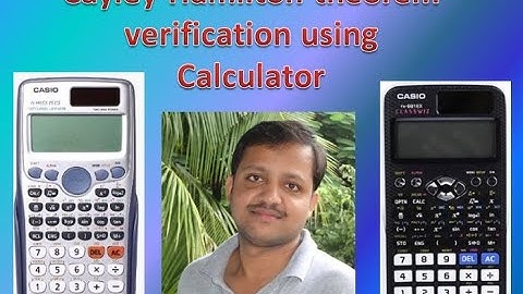 Cayley-Hamilton theorem verification using fx-991ES Plus/fx-991EX calculator #CayleyHamiltonTheorem